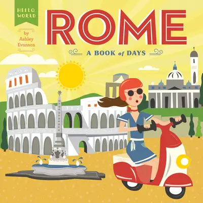 Roma: Un libro de días - Rome: A Book of Days