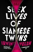La vida sexual de las siamesas - Sex Lives of Siamese Twins