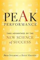 Rendimiento máximo: Eleve su juego, evite el agotamiento y prospere con la nueva ciencia del éxito - Peak Performance: Elevate Your Game, Avoid Burnout, and Thrive with the New Science of Success