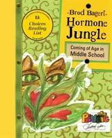 La jungla hormonal: La mayoría de edad en la escuela secundaria - Hormone Jungle: Coming of Age in Middle School