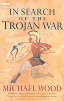 En busca de la guerra de Troya - In Search Of The Trojan War