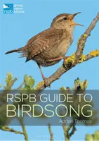 Guía Rspb del canto de los pájaros - Rspb Guide to Birdsong