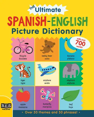 El mejor diccionario ilustrado español-inglés - The Ultimate Spanish-English Picture Dictionary