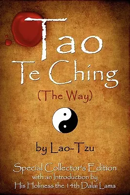 Tao Te Ching (El Camino) de Lao-Tzu: Edición especial para coleccionistas con una introducción del Dalai Lama - Tao Te Ching (The Way) by Lao-Tzu: Special Collector's Edition with an Introduction by the Dalai Lama