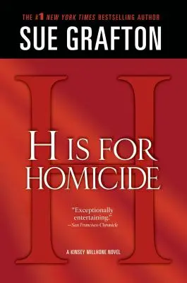 H de Homicidio: Una novela de Kinsey Millhone - H Is for Homicide: A Kinsey Millhone Novel