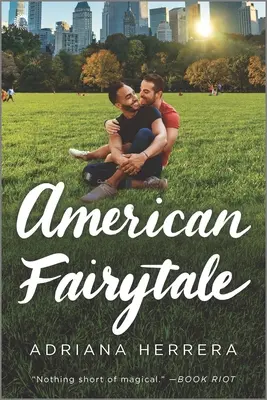 American Fairytale: Un romance multicultural - American Fairytale: A Multicultural Romance