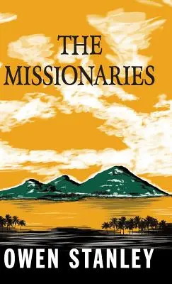 Los misioneros - The Missionaries