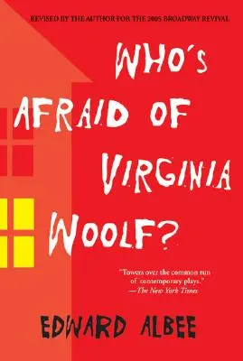 ¿Quién teme a Virginia Woolf? Revisado por el autor - Who's Afraid of Virginia Woolf?: Revised by the Author