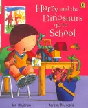 Harry y los dinosaurios van a la escuela - Harry and the Dinosaurs Go to School