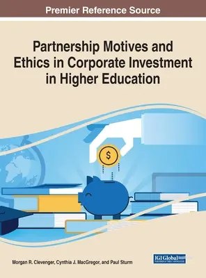 Motivos de asociación y ética en la inversión empresarial en la enseñanza superior - Partnership Motives and Ethics in Corporate Investment in Higher Education