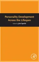 El desarrollo de la personalidad a lo largo de la vida - Personality Development Across the Lifespan