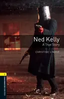 Ned Kelly: Una historia real - Ned Kelly: A True Story