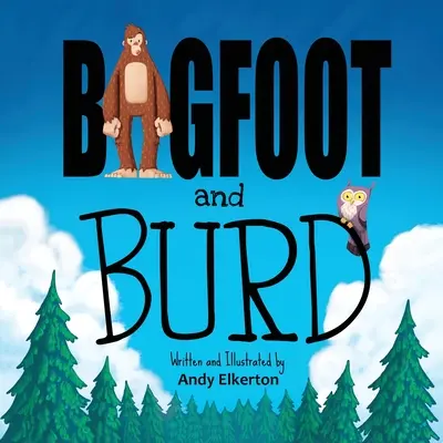 Bigfoot y Burd - Bigfoot and Burd