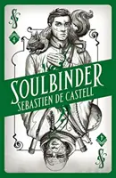 Cazador de Hechizos 4: Soulbinder - Spellslinger 4: Soulbinder