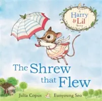 La fierecilla que voló - The Shrew That Flew