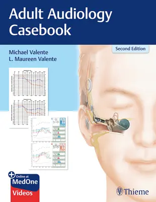 Libro de casos de audiología para adultos - Adult Audiology Casebook