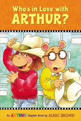 ¿Quién ama a Arturo? Un libro de Arthur - Who's in Love with Arthur?: An Arthur Chapter Book