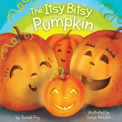 La calabaza Itsy Bitsy - The Itsy Bitsy Pumpkin