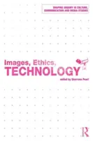 Imágenes, Ética, Tecnología - Images, Ethics, Technology