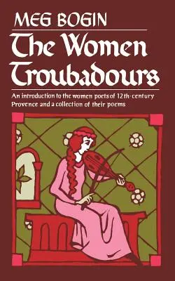 Las mujeres trovadoras - The Women Troubadours