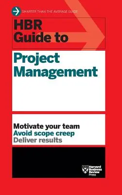 Guía HBR para la gestión de proyectos (Serie Guía HBR) - HBR Guide to Project Management (HBR Guide Series)