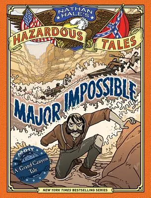 Mayor imposible (Cuentos peligrosos de Nathan Hale nº 9) - Major Impossible (Nathan Hale's Hazardous Tales #9)