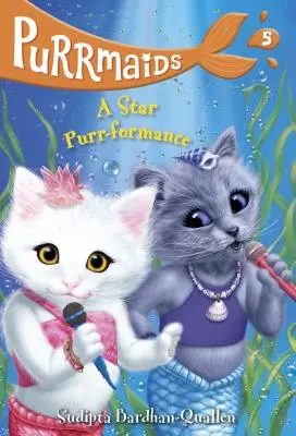 Purrmaids #5: Un romance estelar con Purr - Purrmaids #5: A Star Purr-Formance