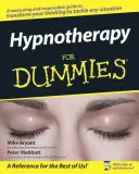 Hipnoterapia para Dummies - Hypnotherapy for Dummies