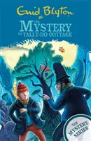 El Misterio de Tally-Ho Cottage: Libro 12 - The Mystery of Tally-Ho Cottage: Book 12