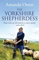 La Pastora de Yorkshire - The Yorkshire Shepherdess