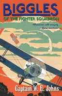 Biggles y el peligro negro - Biggles of the Fighter Squadron