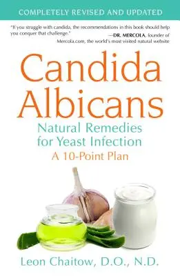 Candida Albicans: Remedios Naturales para la Infección por Hongos - Candida Albicans: Natural Remedies for Yeast Infection