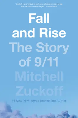 Caída y ascenso: la historia del 11-S - Fall and Rise: The Story of 9/11