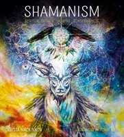 Chamanismo: Crecimiento espiritual, curación, conciencia - Shamanism: Spiritual Growth, Healing, Consciousness