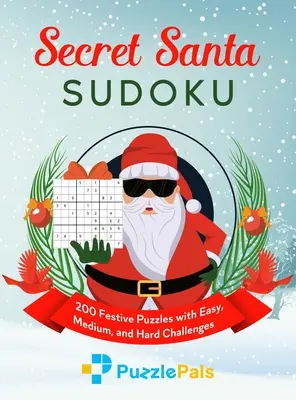 Sudoku del amigo invisible: 200 puzzles festivos con retos fáciles, medios y difíciles - Secret Santa Sudoku: 200 Festive Puzzles with Easy, Medium, and Hard Challenges