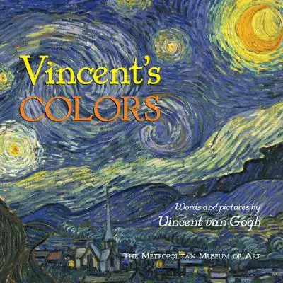 Los colores de Vincent - Vincent's Colors