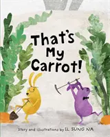 Esa es mi zanahoria - That's My Carrot