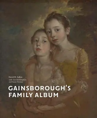 Álbum familiar de Gainsborough - Gainsborough's Family Album