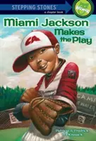 Miami Jackson hace la jugada - Miami Jackson Makes the Play