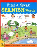 Encuentra y habla palabras en español: Mira, Encuentra, Di - Find & Speak Spanish Words: Look, Find, Say