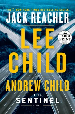 El centinela: Una novela de Jack Reacher - The Sentinel: A Jack Reacher Novel