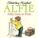 Alfie llega el primero - Alfie Gets in First