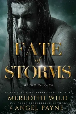 El destino de las tormentas: Sangre de Zeus: Libro Tres - Fate of Storms: Blood of Zeus: Book Three