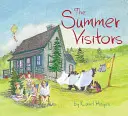 Los visitantes de verano - The Summer Visitors