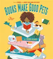 Los libros son buenas mascotas - Books Make Good Pets