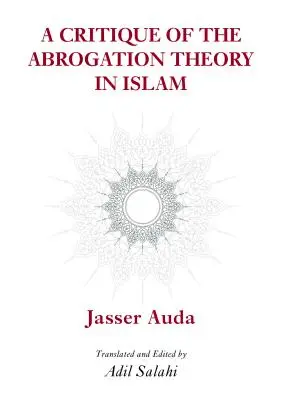 Crítica a la teoría de la abrogación - A Critique of the Theory of Abrogation