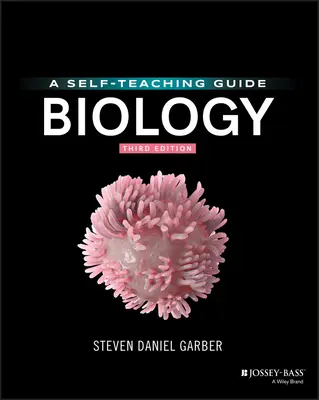 Biología: Guía autodidáctica - Biology: A Self-Teaching Guide