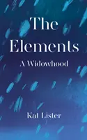 Elementos - Una viudez - Elements - A Widowhood