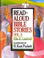 Cuentos bíblicos para leer en voz alta Volumen 5, Volumen 5: Las historias que contó Jesús - Read Aloud Bible Stories Volume 5, Volume 5: The Stories Jesus Told