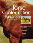 Manual de conformación equina - The Horse Conformation Handbook